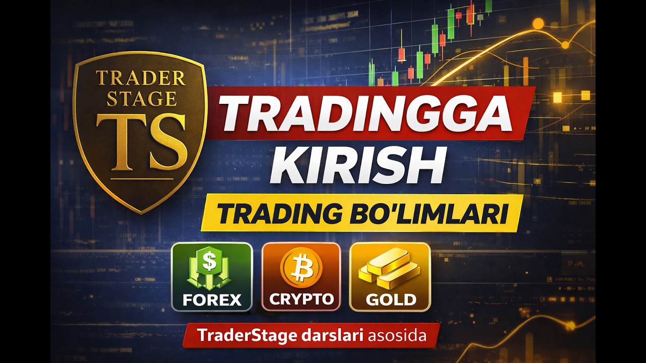 Tradingni 0 dan o‘rganamiz | Boshlovchilar uchun trading darsi 2026