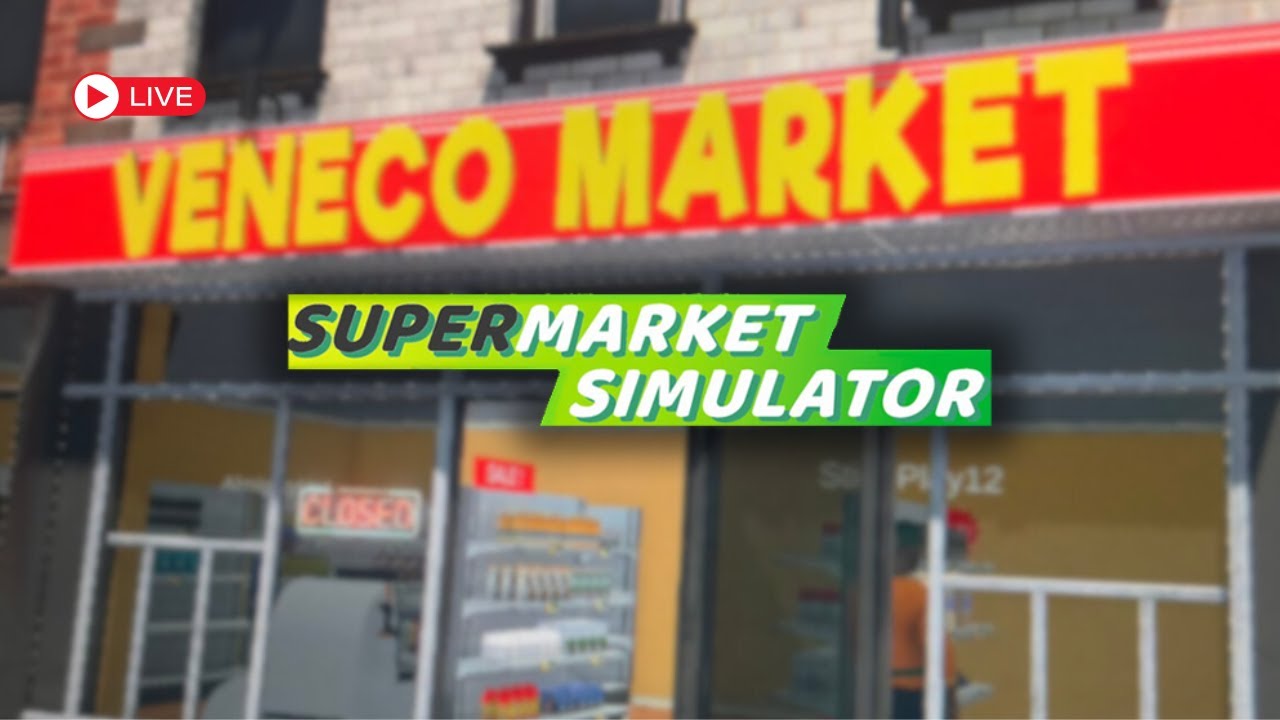 Bienvenidos al Veneco Market 🛒 | Supermarket Simulator en Español