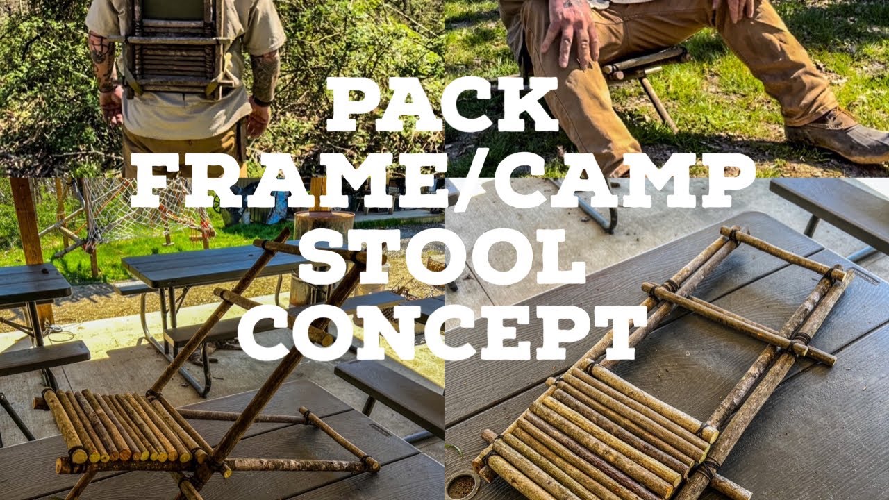 Pack Frame and Camp Stool Concept Bushcraft