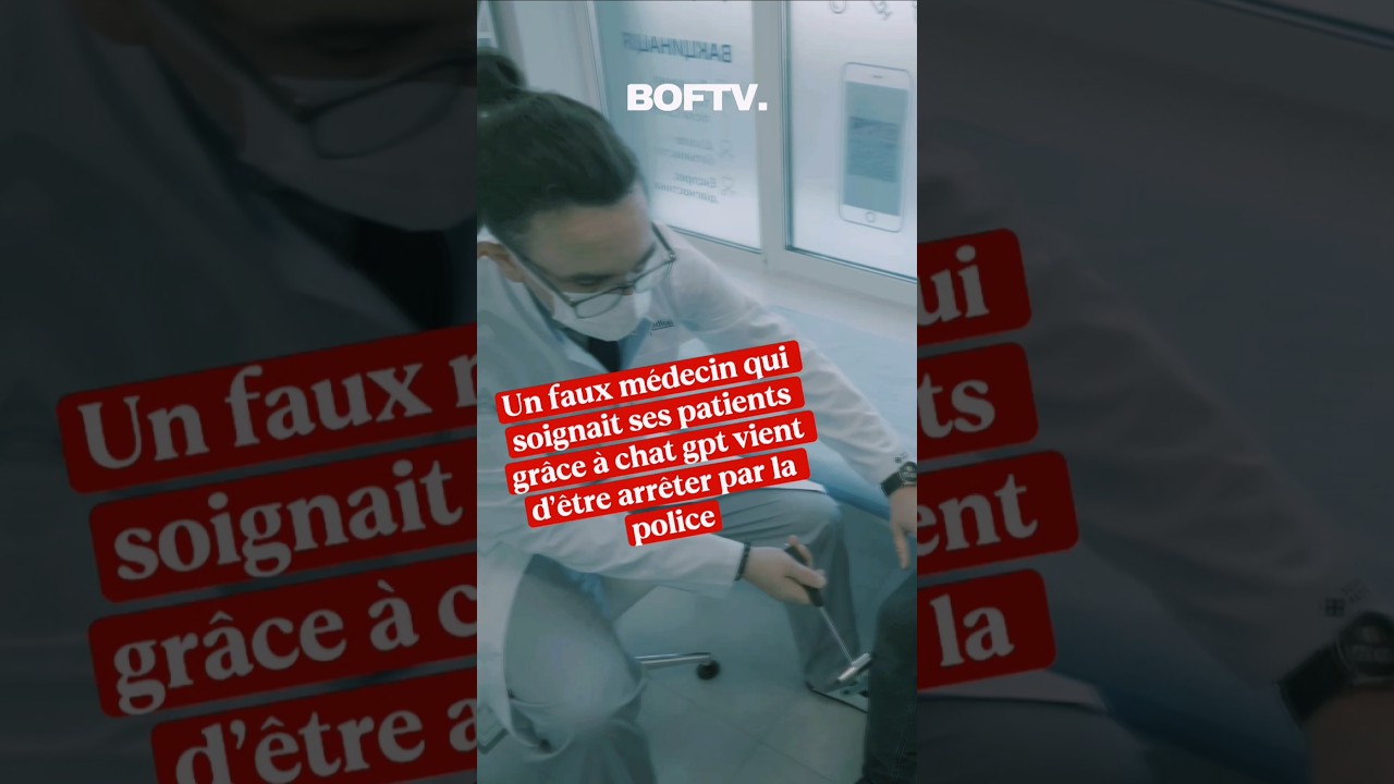 🔴 Un faux m&eacute;decin de 36 ans qui soignait ses patients gr&acirc;ce &agrave; Chat gpt vient d'&ecirc;tre arr&ecirc;ter