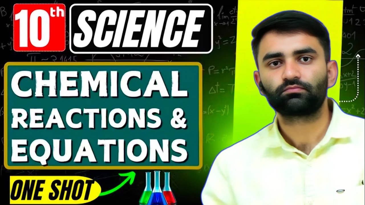 chemical reaction and Equations class 10 complete chapter