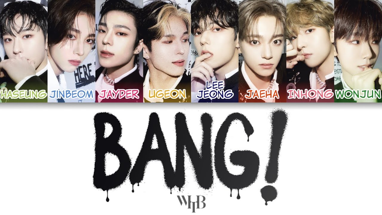 WHIB(휘브) - BANG! Color Coded Lyrics (han/rom/eng)