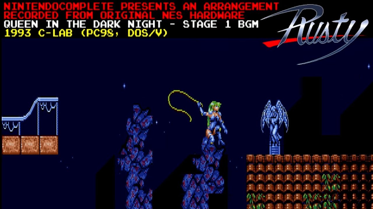 ♫Queen in the Dark Night (Rusty) NES Arrangement - NintendoComplete
