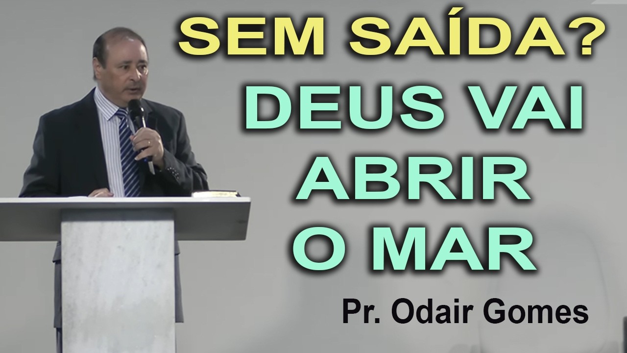 QUANDO VOCÊ ESTÁ ENCURRALADO – Deus Abrirá o Mar