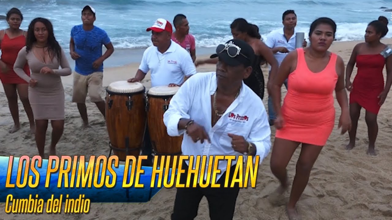Los Primos de Huehuetan - Cumbia del indio