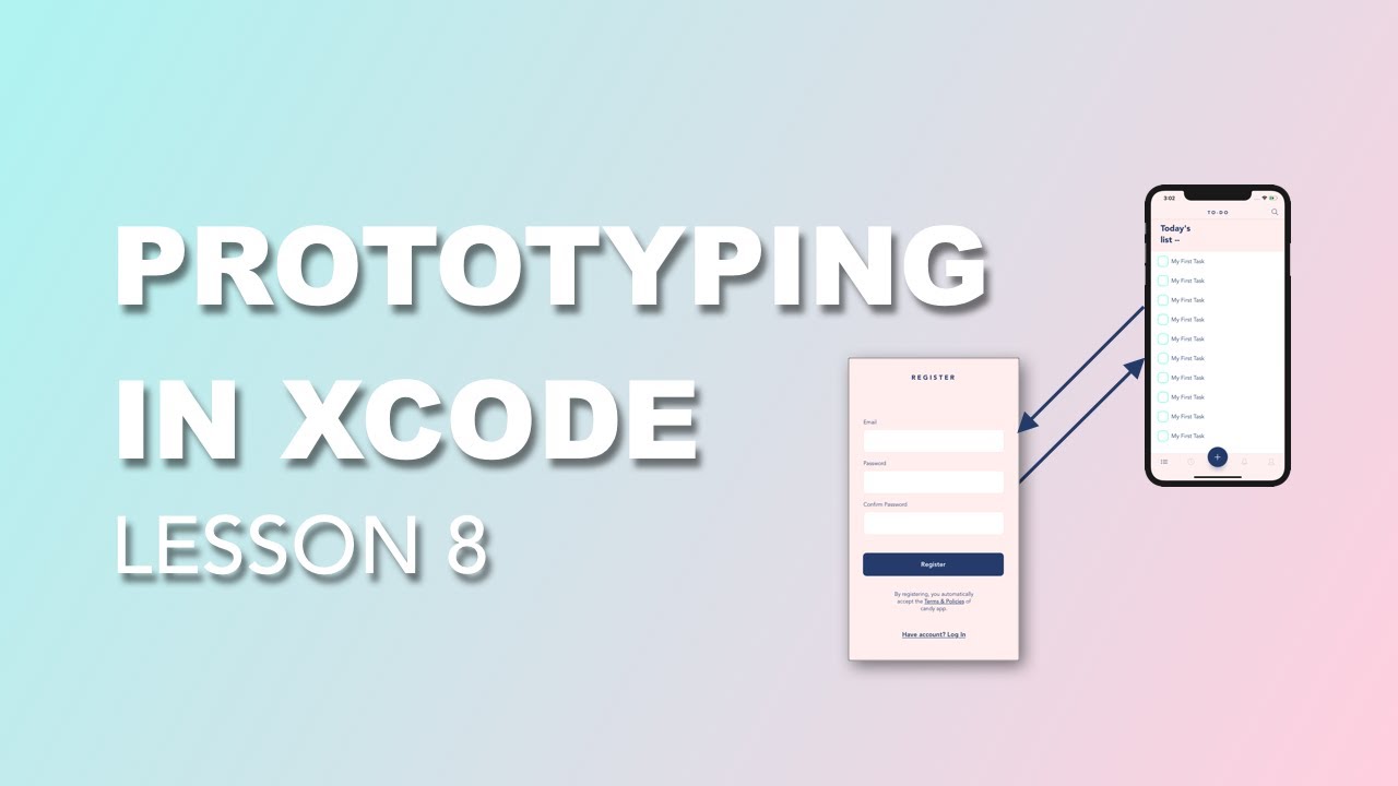 Prototyping In Xcode Tutorial - Lesson 8 (2020)
