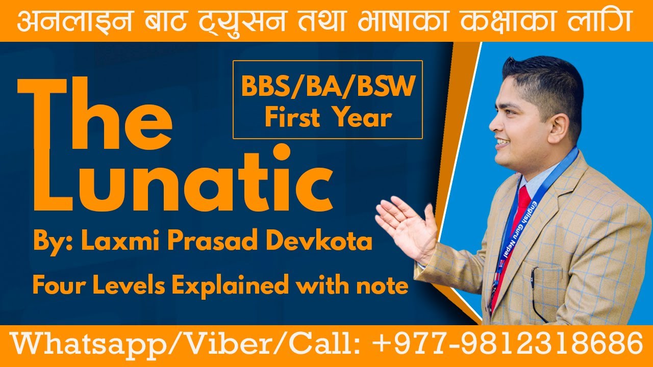 The Lunatic | Laxmi Prasad Devkota | Flax Golden Tales | English Guru Nepal | Madan Sharma | 2021 TU