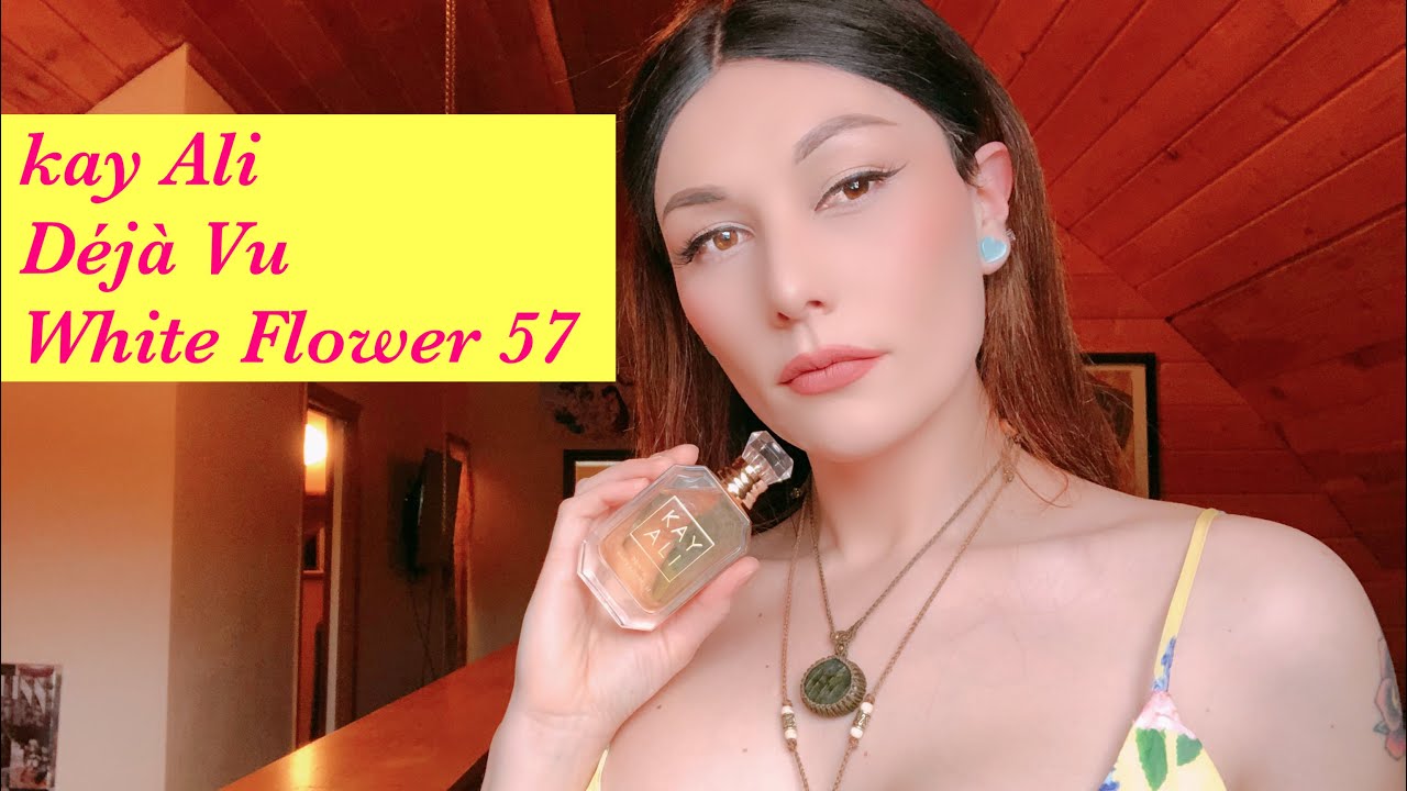 Kay Ali D&eacute;j&agrave; Vu White Flower 57 Review