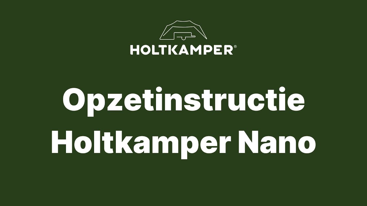Holtkamper Nano &ndash; Opzetinstructie (2025)