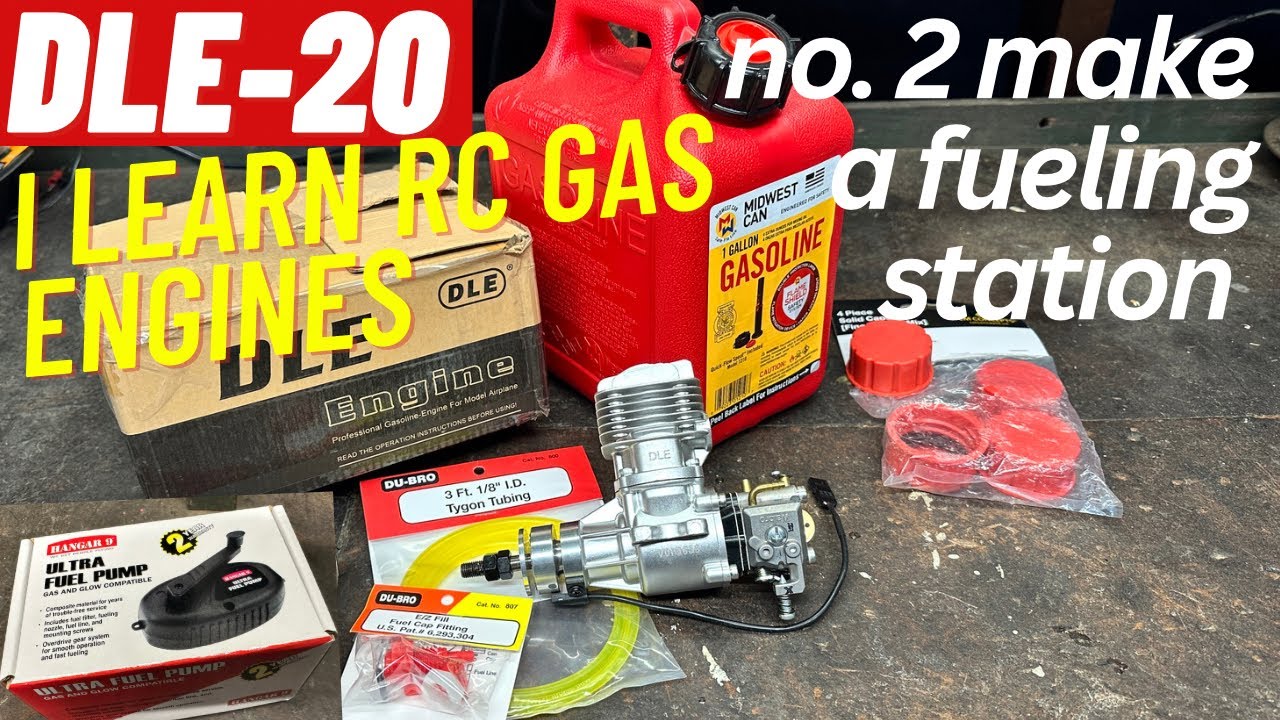 DLE-20 RC Plane Gas Engine, Learning Series, No. 2, build a gas can filling station