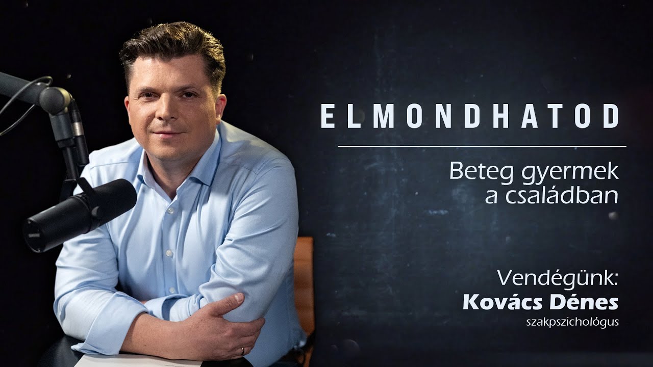 Elmondhatod – Beteg gyermek a családban