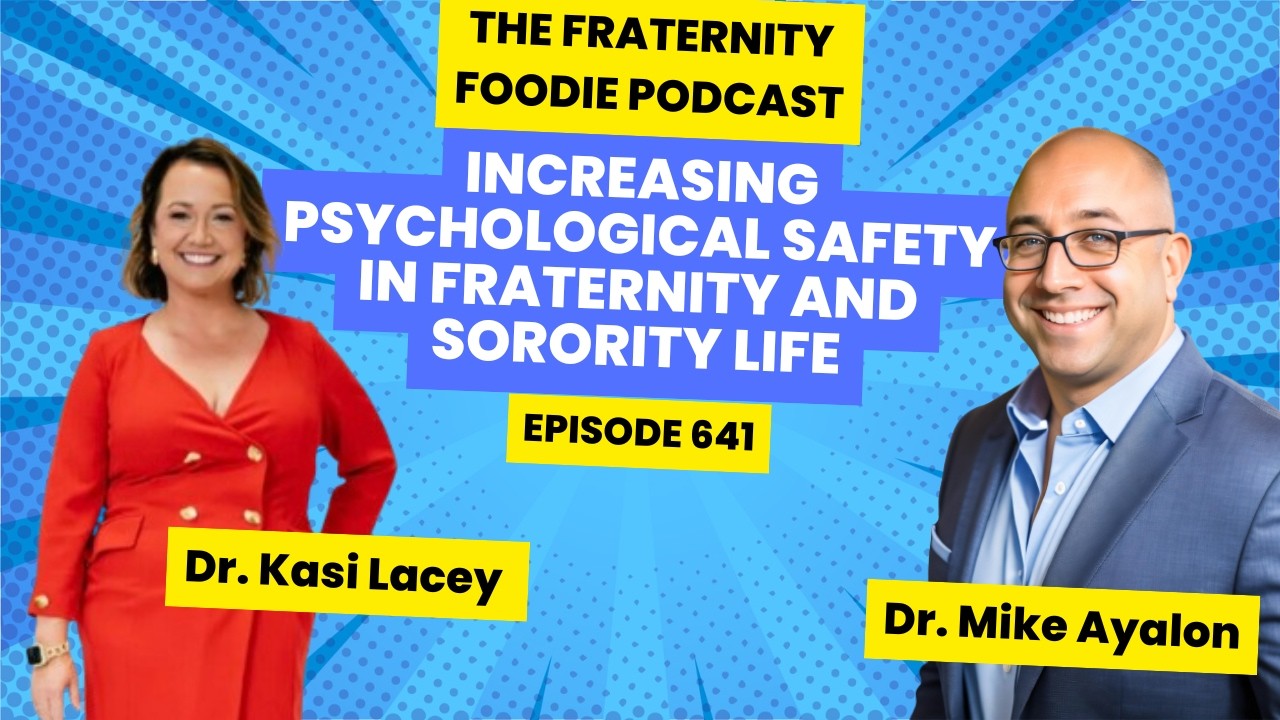 Dr. Kasi Lacey: Increasing Psychological Safety in Fraternity and Sorority Life