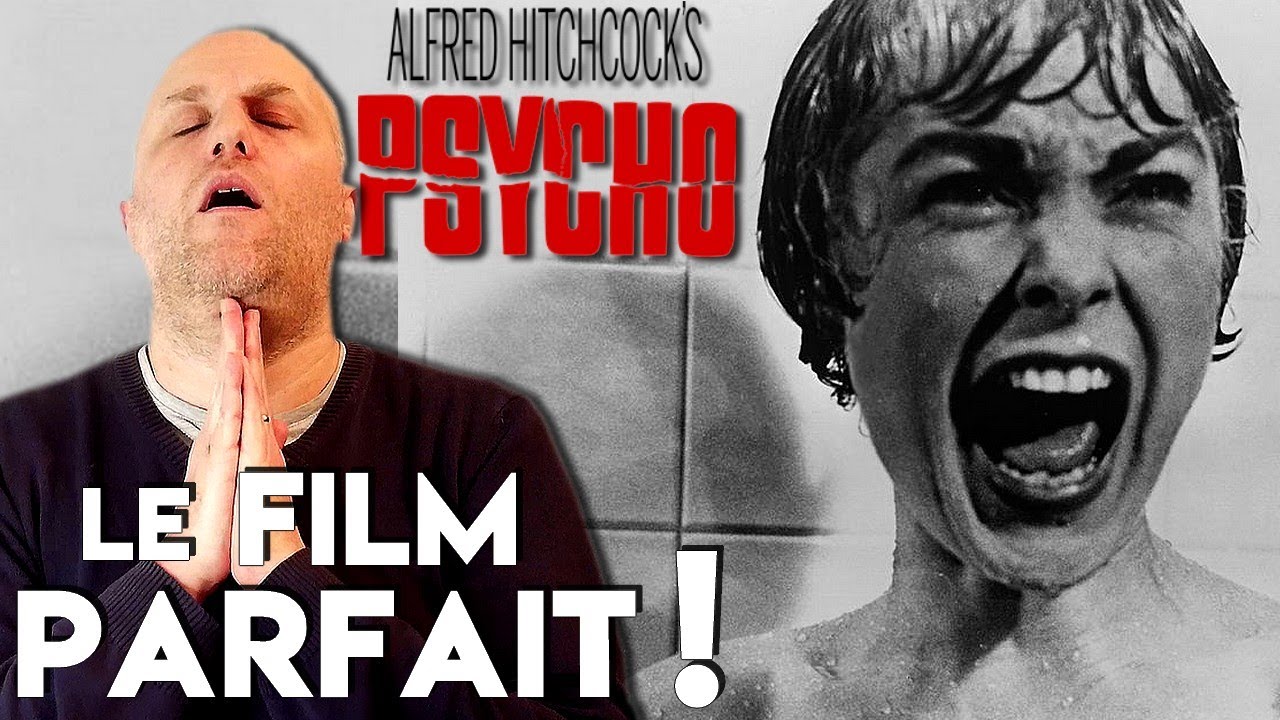 PSYCHOSE - Le Hitchcock parfait !