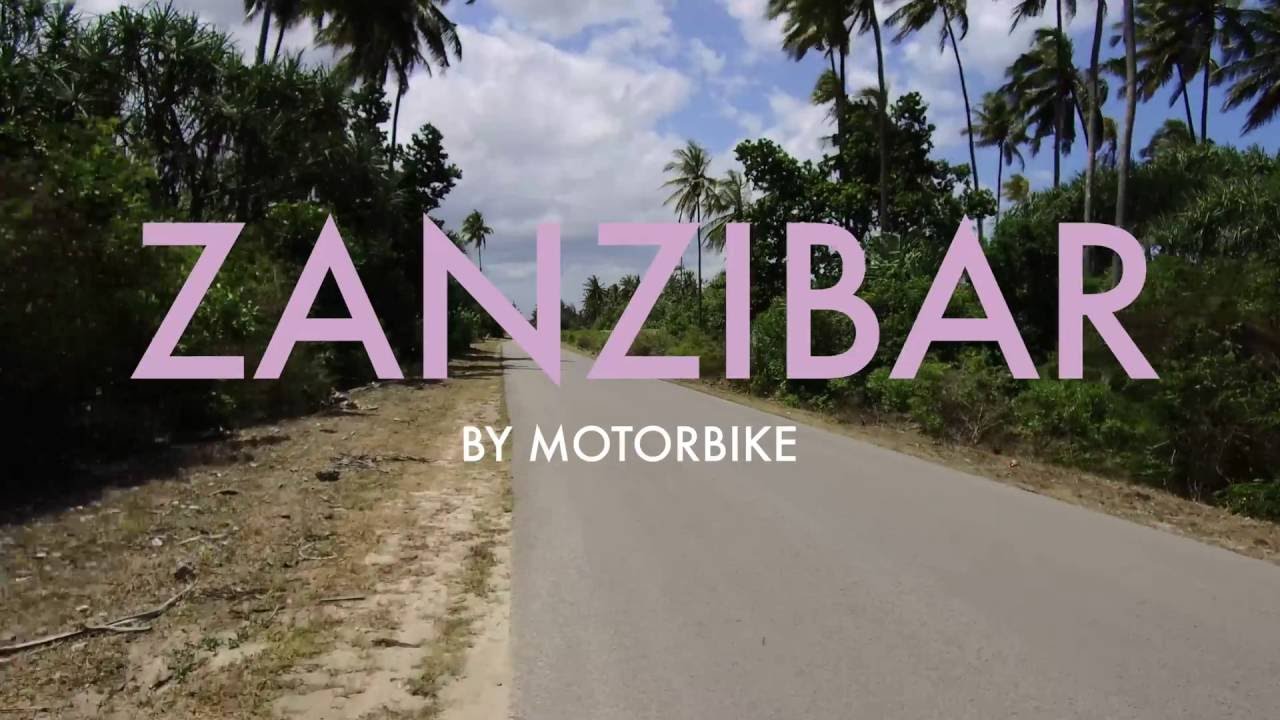 Zanzibar via Motorbike