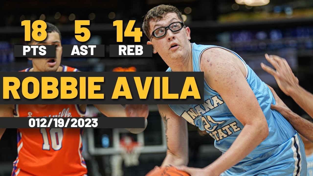Robbie Avila Indiana State Sycamores 18 PTS 14 REB  5 AST vs Tennessee State Tigers