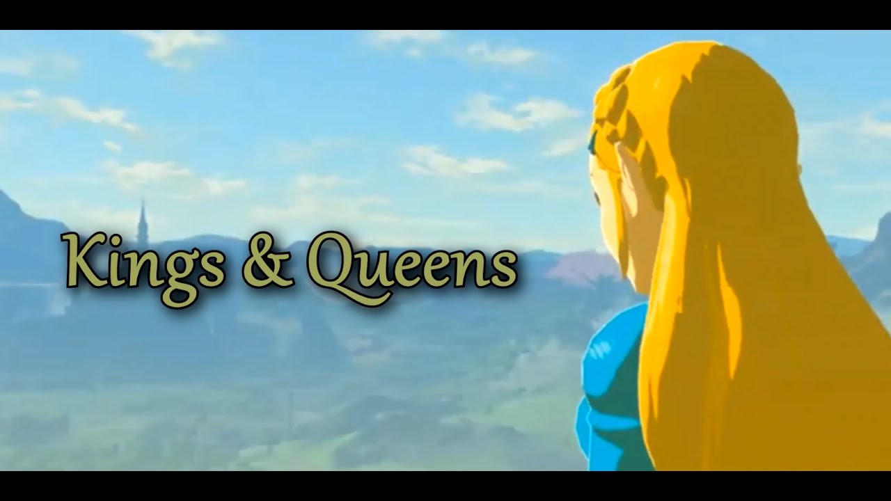 Zelda Breath of the Wild [GMV] Kings & Queens ~ Ava Max