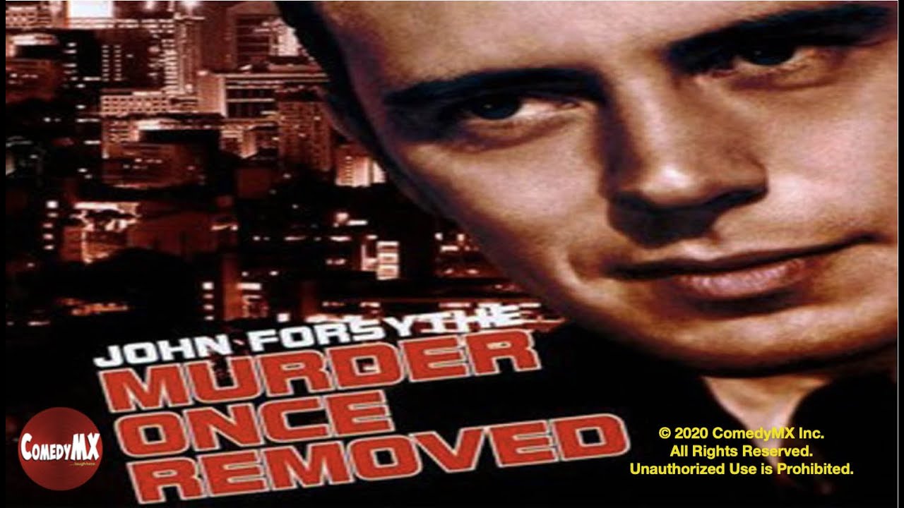 Murder Once Removed (1971) | Full Movie | John Forsythe | Richard Kiley | Reta Shaw