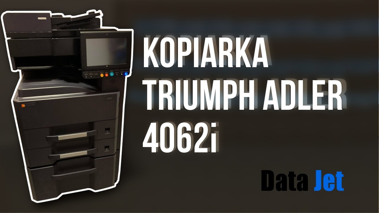 Prezentacja kopiarki Triumph Adler 4062i