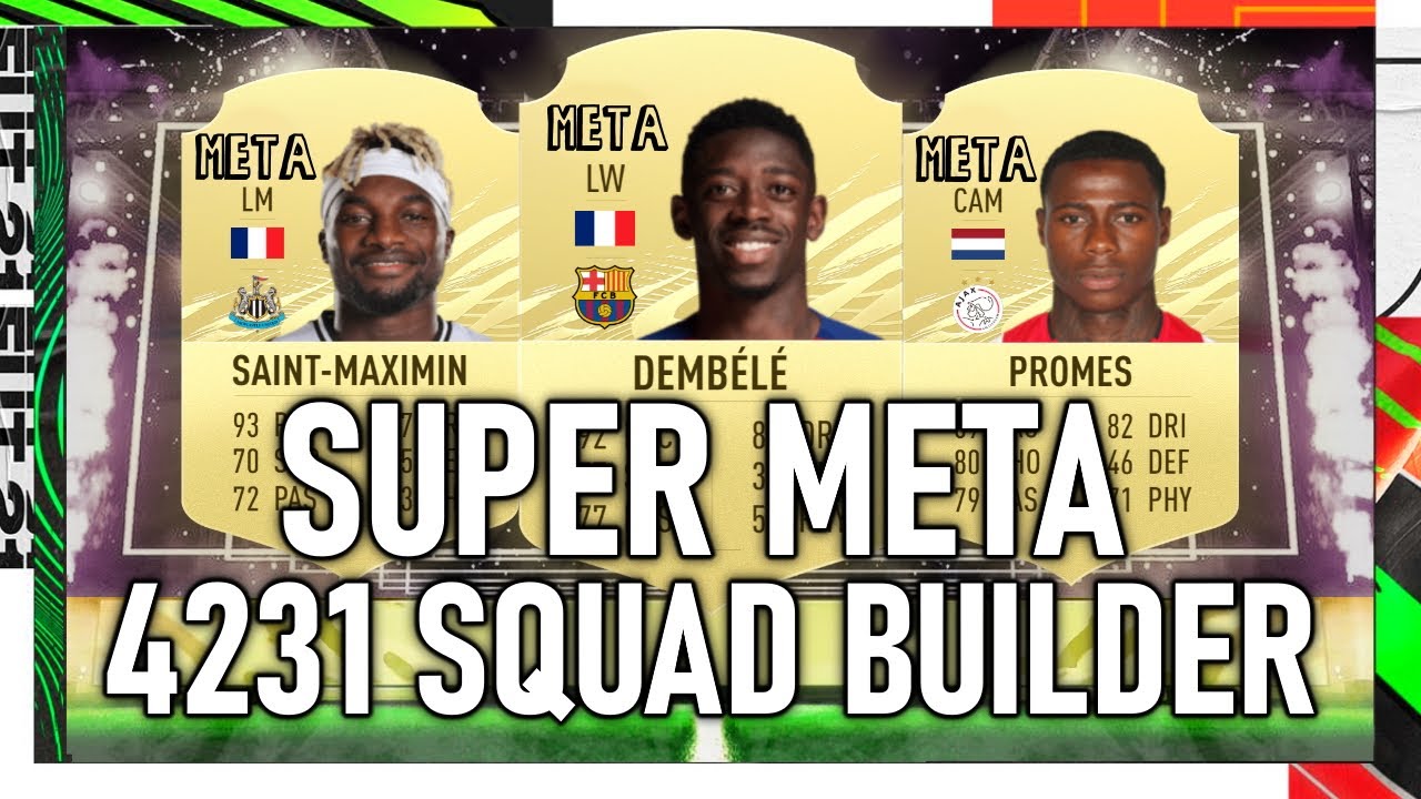 SUPER META 4231 SQUAD BUILDER | FIFA 21 META PLAYERS