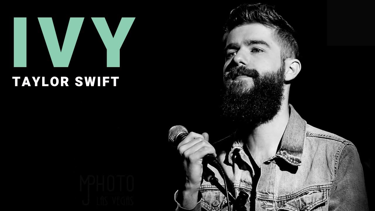 ivy - Taylor Swift | Cover by Josh Rabenold