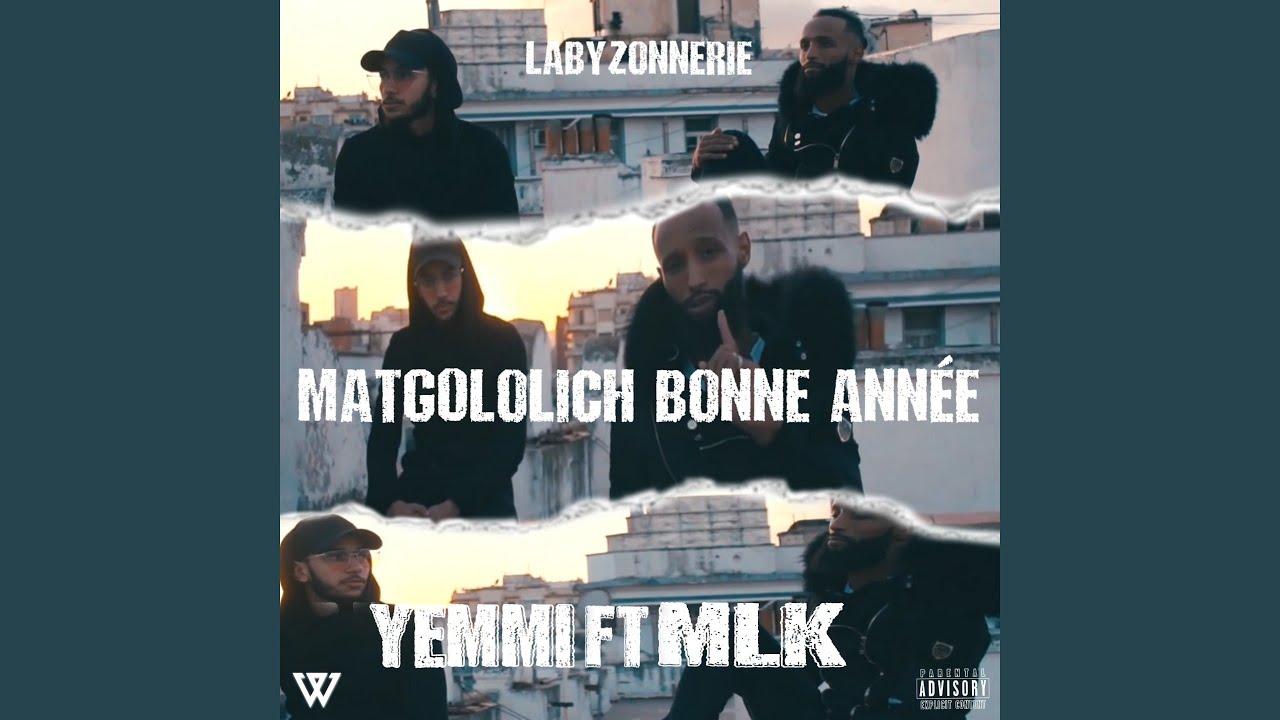 Matgouloulich bonne année (feat. MLK)