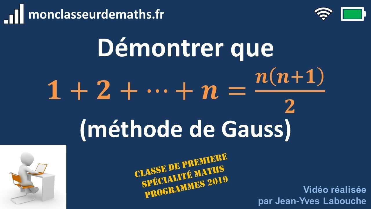 Calcul de la somme des n premiers entiers non nuls (méthode de Gauss)
