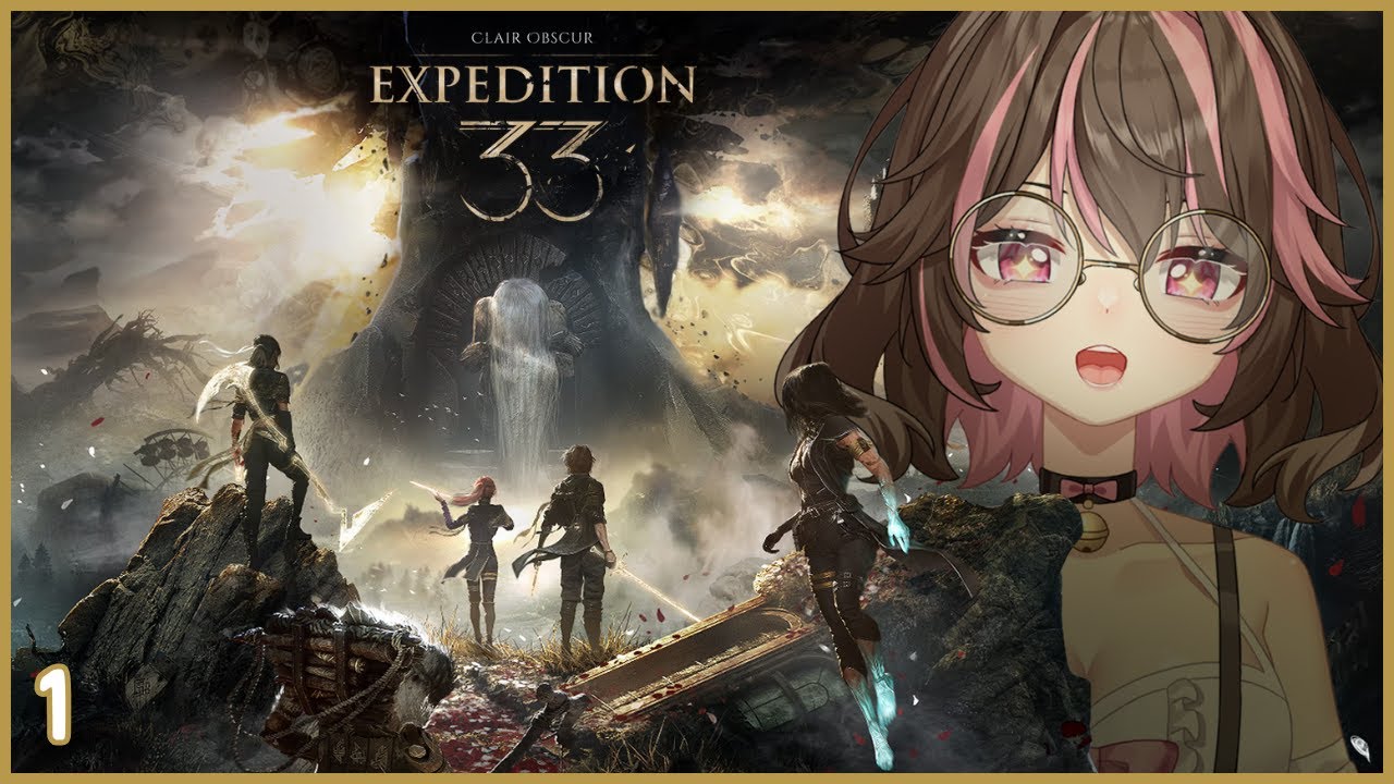 [12-27-25] Gummi first time playing expedition 33!【Clair Obscur: Expedition 33 #1】