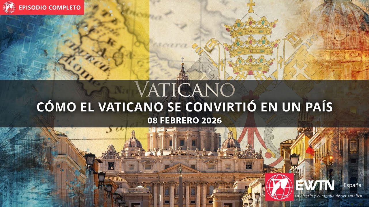 VATICANO: CÓMO EL VATICANO SE CONVIRTIÓ EN UN PAÍS