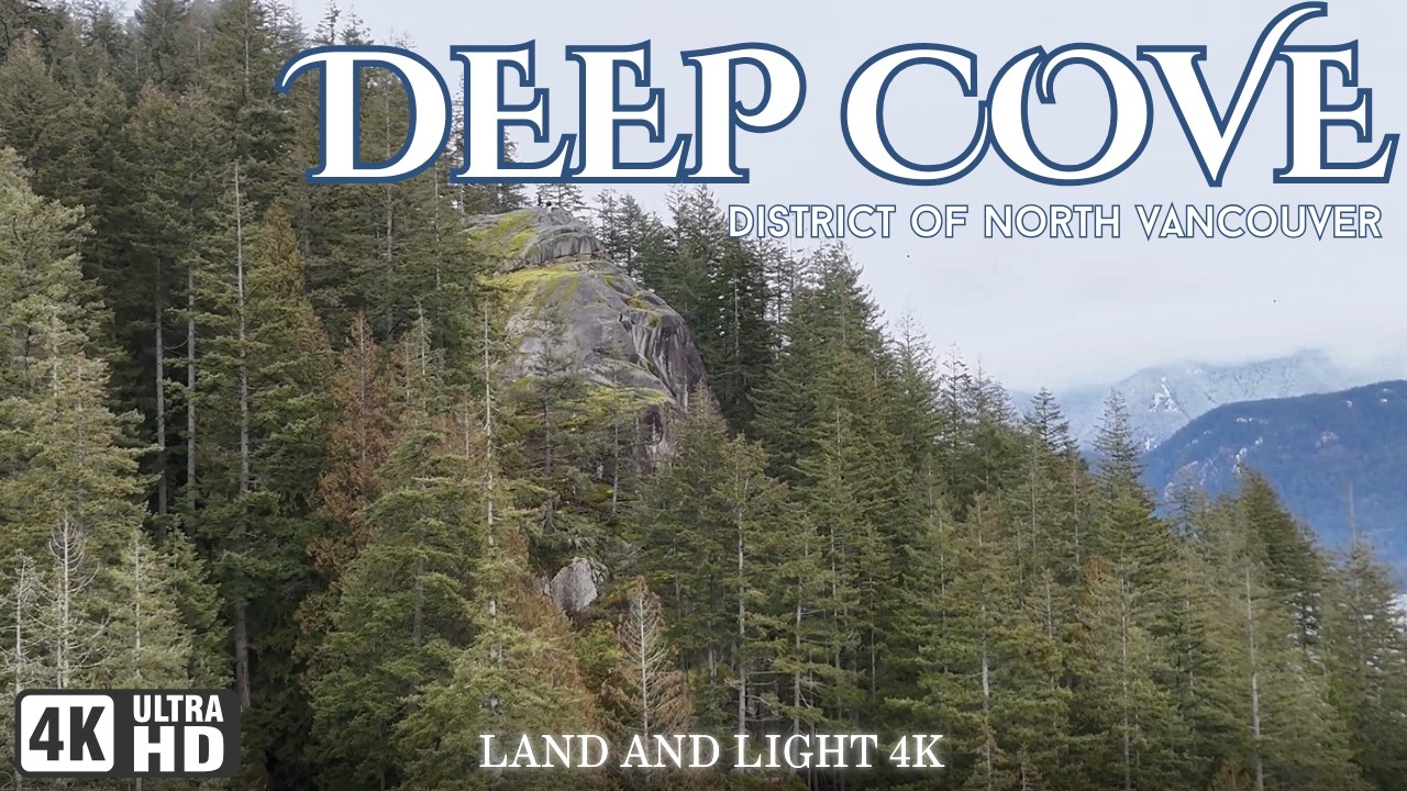 Deep Cove, District of North Vancouver, British Columbia, Canada 4K Drone Relaxation Video🌿
