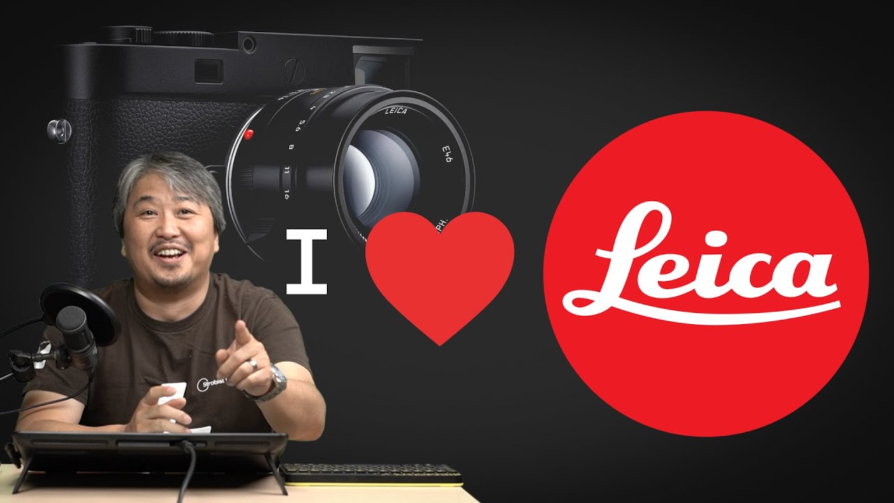 [라이카] 세계최고의 카메라 LEICA, 나는 왜 써보고 싶은가