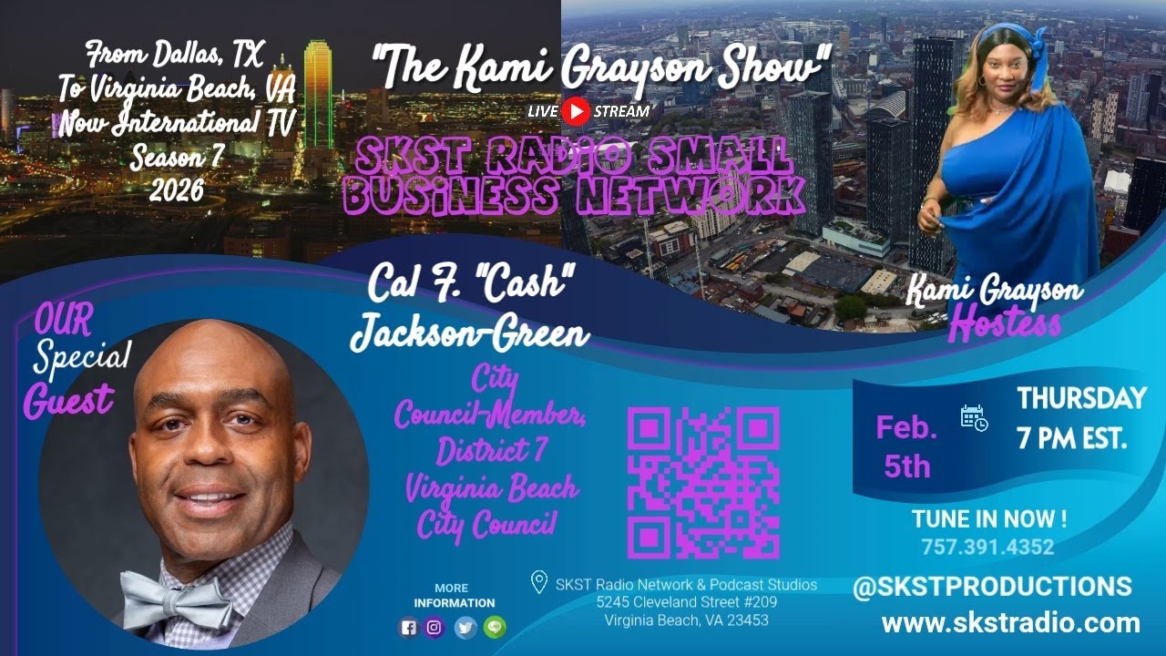SKST Radio Network -The Kami Grayson Show with Council Member Cal F. 