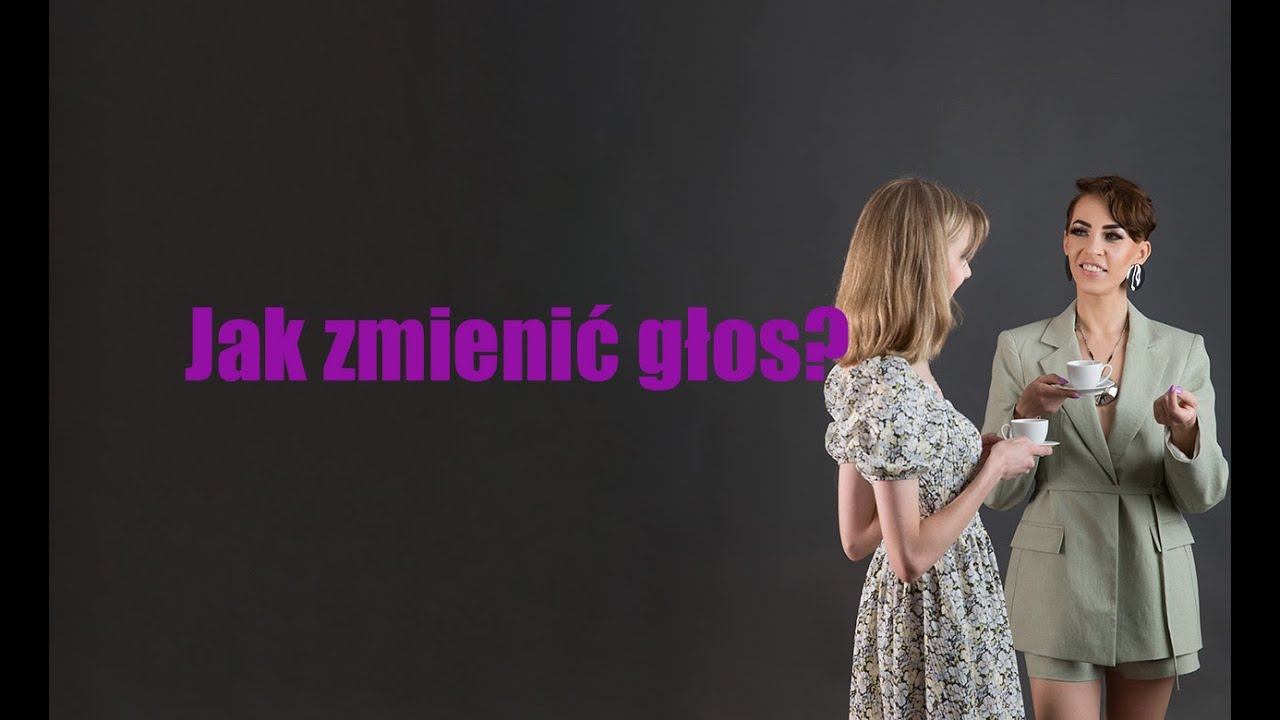 Jak zmienić głos?
