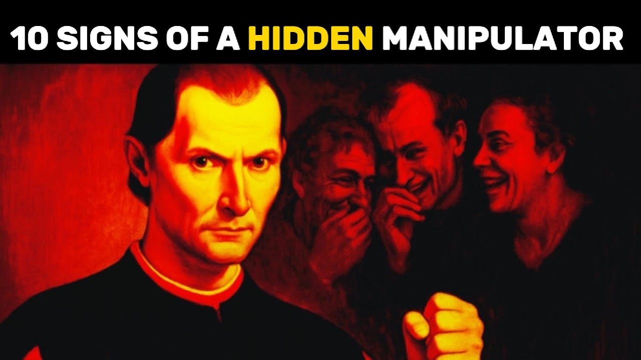 10 Signs Someone is SECRETLY Manipulating You — Machiavelli