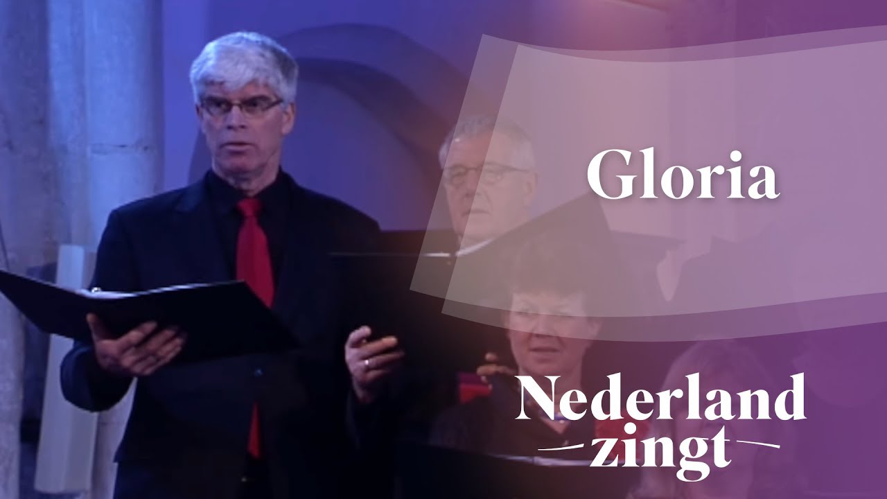 Gloria - Nederland Zingt