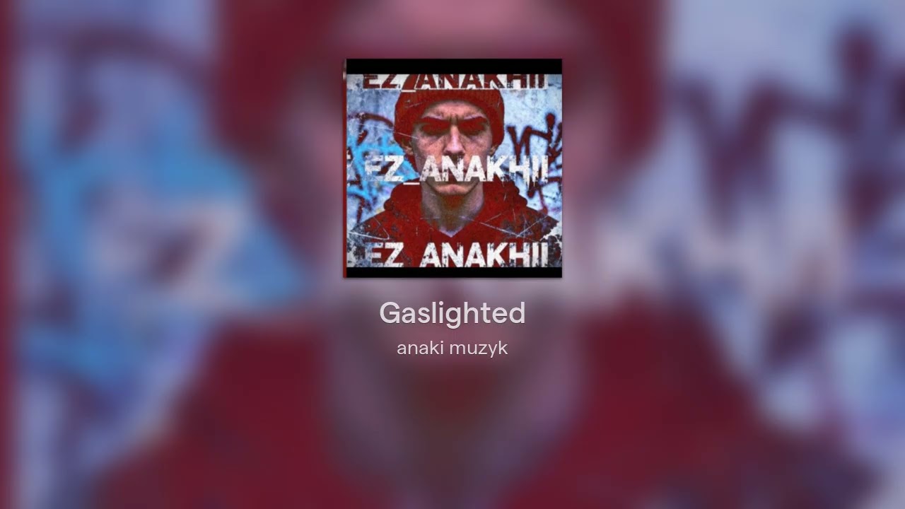 Gaslighted