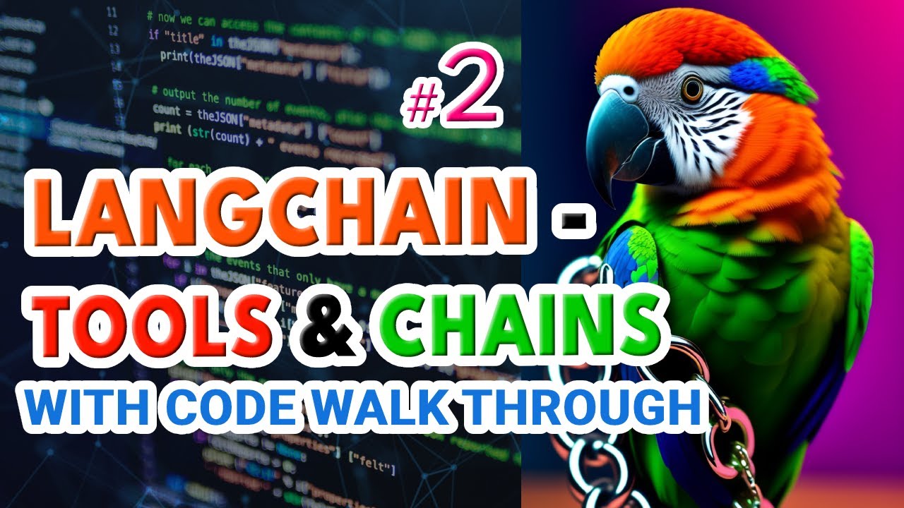 LangChain Basics Tutorial #2 Tools and Chains