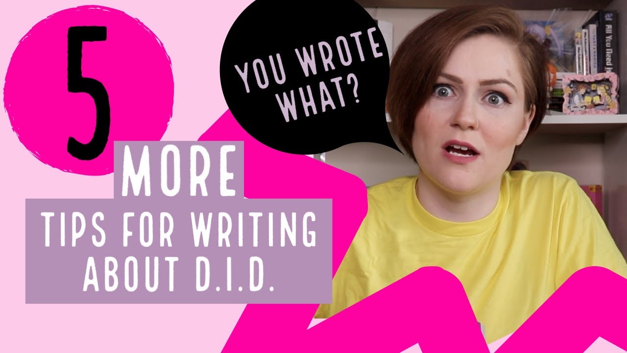 5 MORE Tips for Writing About Dissociative Identity Disorder