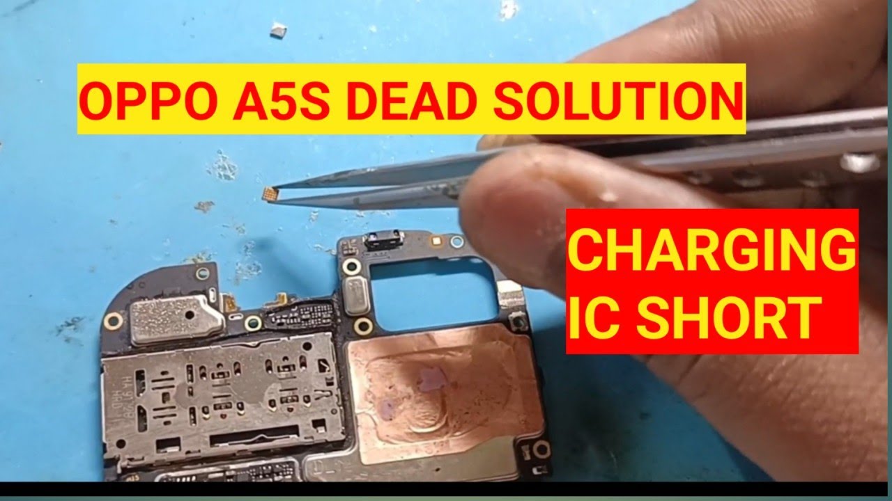 OPPO A5S DEAD SOLUTION✅💯CHARGING IC FULL SHORT