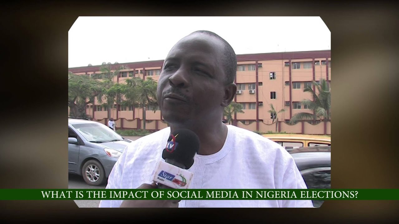 THE IMPACT OF SOCIAL MEDIA ON NIGERIAN ELECTIONS
