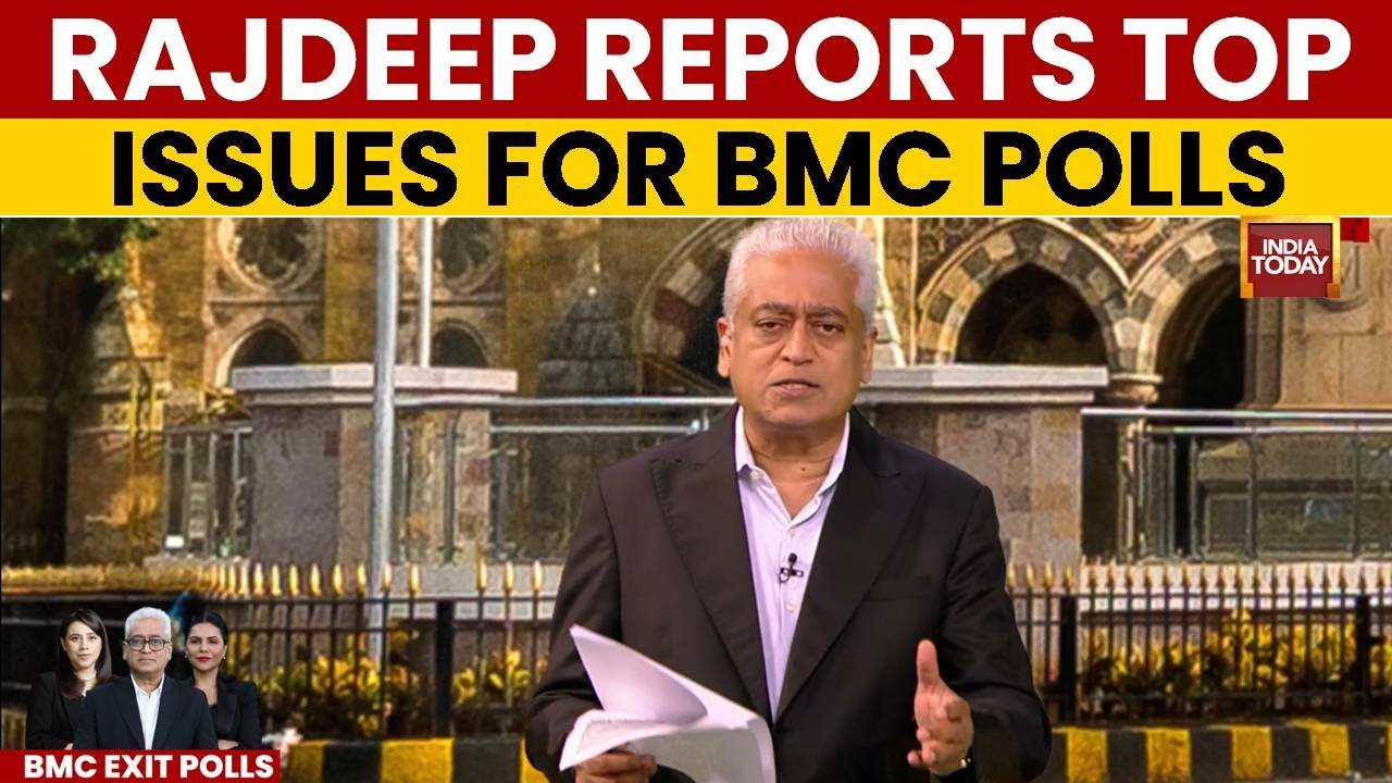 Rajdeep Sardesai Reports: Axis My India Polls Reveal Top Issues For Mumbai Civic Elections | BMC