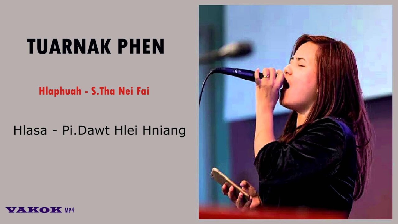Dawt Hlei Hniang || Tuarnak Phen Pathian Hla Thar 2016 with lyric