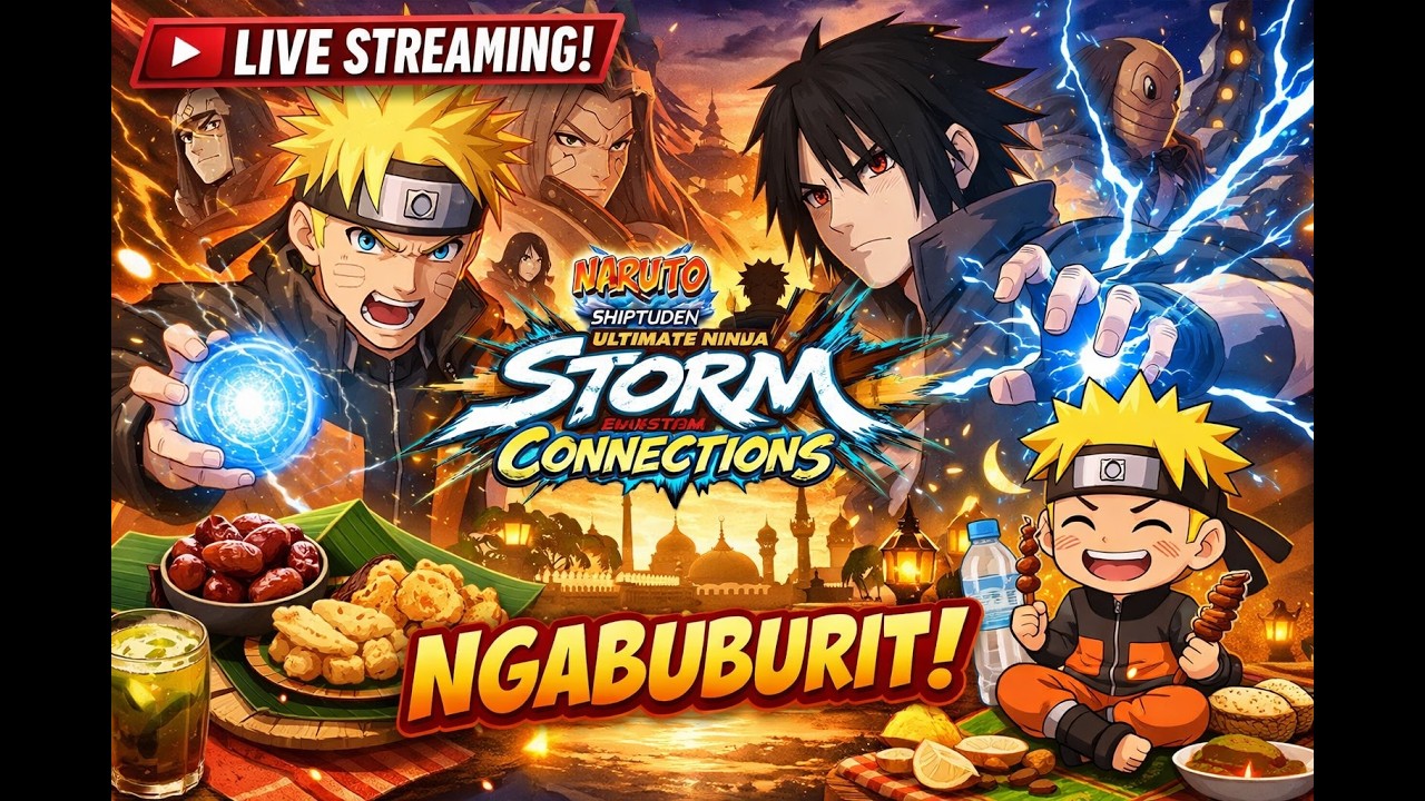 🔥 **LIVE NGABUBURIT NARUTO STORM CONNECTIONS! ⚡tgl 14 tournament