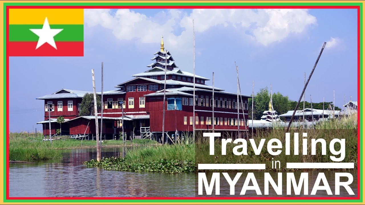 Myanmar Travel Tips: Cost of Travel in Myanmar, when, where and how to travel in Burma video vlog