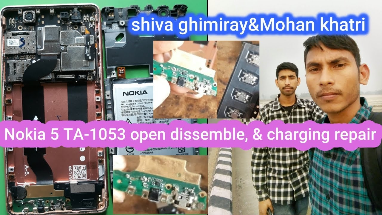 Nokia 5 (1053) open dissemble, dead, charging repair