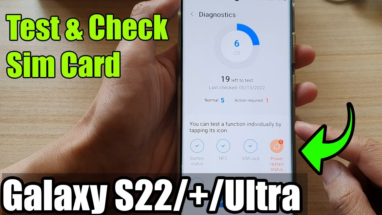 Galaxy S22/S22+/Ultra: How to Test & Check Sim Card
