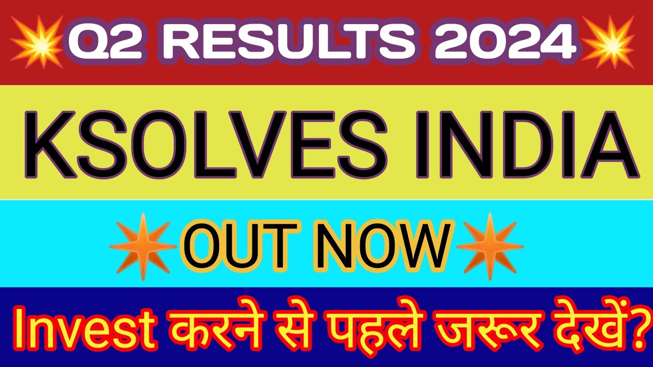 Ksolves Q2 Results 2023 🔴 Ksolves Result 🔴 Ksolves Share Latest News 🔴 Ksolves Share Analysis