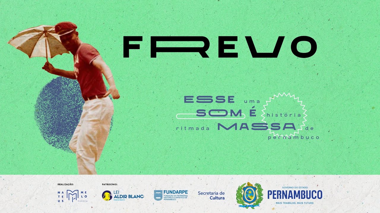 T01 E02: FREVO | Esse Som é Massa