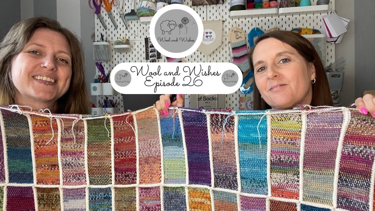 Wool and Wishes Knitting Podcast Ep.26 Knitting, Spinning & Crochet