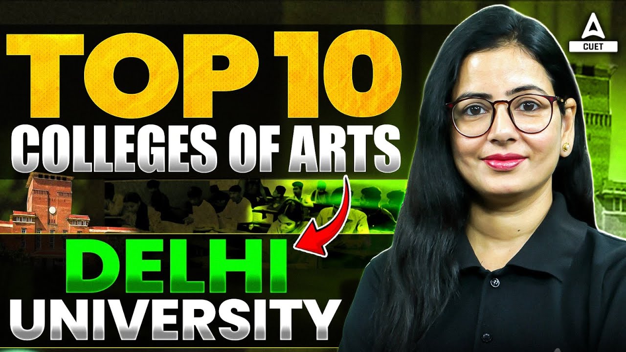 Delhi University | Top 10 Colleges of Arts 📑✅ Must Watch