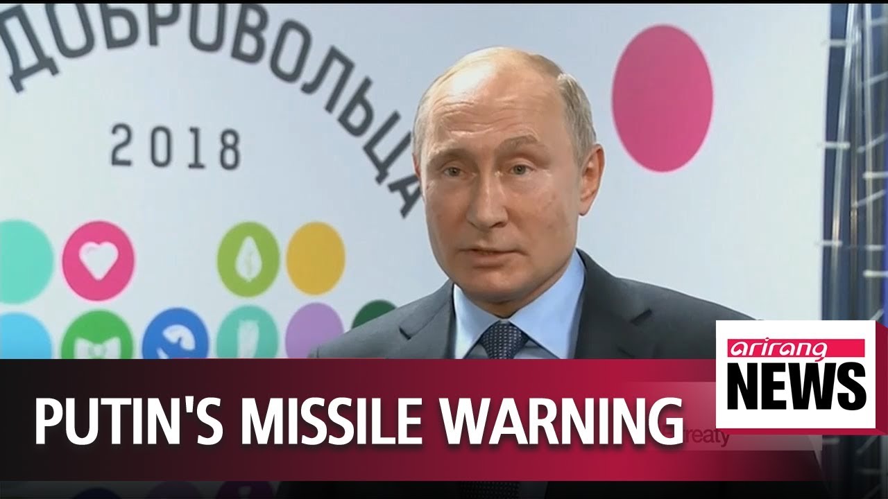 Putin warns Russia will build missiles if U.S. leaves INF treaty